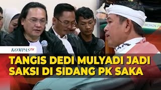 Tangis Dedi Mulyadi Jadi Saksi di Sidang PK Saka Tatal Kasus Vina Cirebon [upl. by Troth]