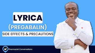 LYRICA Pregabalin Uses Side Effects amp Precautions  Pharmacist Review [upl. by Ulu]