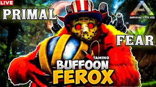 Taming Buffoon Ferox Creature  Primal fear  Ark survival evolved 🔴LIVE STREAM [upl. by Jansson]