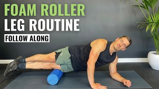 10 Min FOAM ROLLER LEG ROUTINE  Lower Body Release  Follow Along [upl. by Bagger]