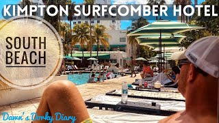 Kimpton Surfcomber Hotel  Miami  South Beach [upl. by Bennink]