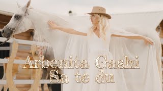 Arbenita Gashi  Sa te du Prod by Drinche [upl. by Island]