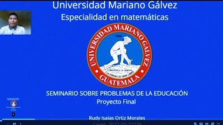 Proyecto Final Seminario Sobre Problemas de la Educación en la Especialidad en Matemáticas [upl. by Wong]