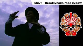 KULT  Brooklyńska rada żydów OFFICIAL VIDEO [upl. by Atenek823]