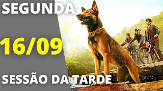 Sessão Da Tarde de hoje 1609 Globo exibe filme Max  O Cão Herói [upl. by Arrol]