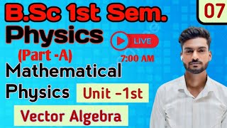 Bsc 1st sem  Physics mathematical physics book 1 lec 7 by Nishu sir [upl. by Moselle]