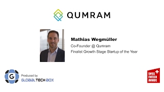 Episode 1 Qumram Growth Stage Finalist at the Swiss FinTech Awards 2017 [upl. by Trilly47]