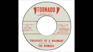 Nomads  Thoughts Of A Madman [upl. by Nessy]