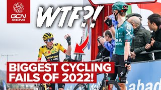 The Biggest Fails In Pro Cycling In 2022 [upl. by Itisahc517]