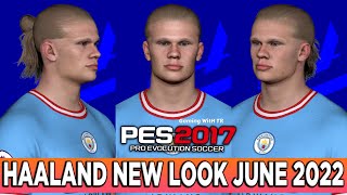 PES 2017 ERLING HAALAND NEW FACE amp HAIRSTYLE [upl. by Matty]