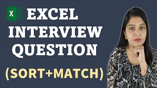 Excel Interview Question  Sort  Match Formula in Excel [upl. by Avot305]