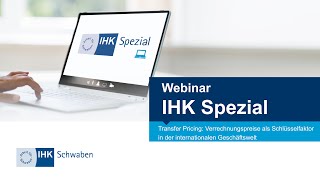 IHK Spezial Webinar Transfer Pricing [upl. by Idelia]