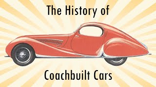 Bodybuilding Extravaganza The History of Coachbuilding Cars [upl. by Euqinay]