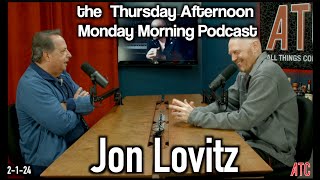 Thursday Afternoon Monday Morning Podcast 2124  Bill Burr w Jon Lovitz [upl. by Atnad]