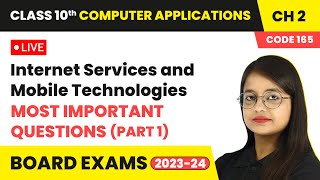 Internet Services and Mobile Technologies  MIQs Part 1  Class 10 Computer Applications Ch 2 LIVE [upl. by Fulviah]