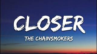 The Chainsmokers  Closer Lyrics ft Halsey [upl. by Abeh]