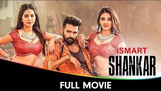 iSmart Shankar  Telugu Full Movie  Ram Pothineni Satyadev Nabha Natesh Nidhhi Agerwal [upl. by Elyac]