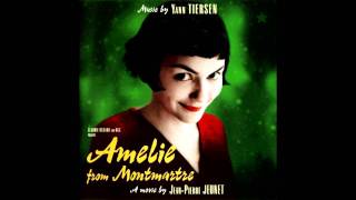 Amelie Original Soundtrack  4 Comptine dun autre été  Laprèsmidi [upl. by Vicki]