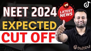 NEET 2024 Cut Off 🎯 NEET 2024 Latest News ✅ Safe Score for NEET 2024 NTA  Parth Sir [upl. by Nath]