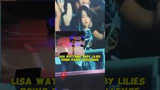 Lisas reaction to baby lilies dancing her challenge 🔥 lisa lisamanoban blackpink [upl. by Bianchi839]