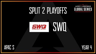 SWQ  APAC S  ALGS Y4 Split 2 Playoffs  A vs C  Groups Stage  08302024 [upl. by Nedrah]