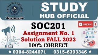 SOC201 Assignment 1 Solution Fall 2023 [upl. by Tierney]