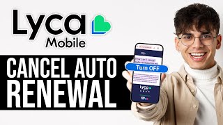 How To Cancel LycaMobile Auto Renewal 2024  Quick amp Easy [upl. by Ahsinod]