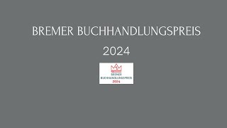 Preisverleihung Bremer Buchhandlungspreis 2024 [upl. by Arreik]