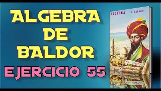 Algebra de Baldor Desde Cero  Ejercicio 55 24 [upl. by Aksoyn224]