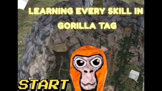 learning every skill in gorilla tag and testing it [upl. by Deste]