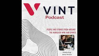 Ep 121 Tasting the Future  Jane Anson on Bordeauxs Evolution Mentorship and Chinas Wine As [upl. by Ycats]