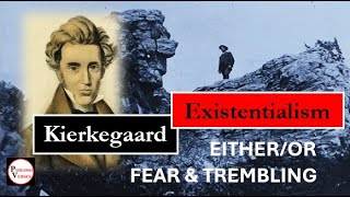 Kierkegaard  Existentialism EitherOr amp Fear and Trembling  in verse [upl. by Yknarf]