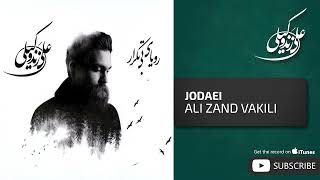 Ali Zand Vakili  Jodaei  علی زندوکیلی  جدایی [upl. by Timoteo]