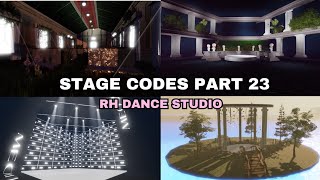 RH DANCE STUDIO STAGE CODES PT 23 [upl. by Llabmik]