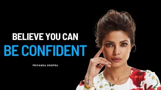 Wear Well Your Confidence  Priyanka Chopra [upl. by Nemhauser]