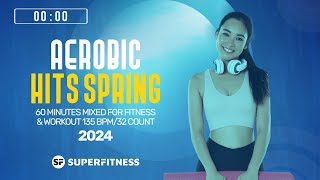 Aerobic Hits Spring 2024 135 bpm32 count [upl. by Wilfrid961]