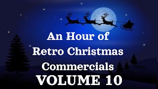 Volume 10 An Hour of Vintage Christmas Commercials from the 70s to the 90s [upl. by Ewer]