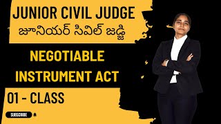 01 CLASS  NEGOTIABLE INSTRUMENT ACT  JUNIOR CIVIL JUDGE  ANDHRA PRADESH  TELANGANA [upl. by Nonnerb]