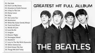 The Beatles Greatest Hits  Top 20 The Beatles Songs 2021  The Beatles Best Songs Ever [upl. by Auqinihs]