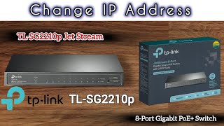 Change default IP address in TPLINK Jet stream Poe switch [upl. by Bez]