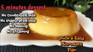 5 minutes easy Microwave Flan  Quick and easy Microwave Desserts [upl. by Iilek]