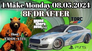 1 Make Monday 8F Drafter  GTA5 Racing TORC [upl. by Odareg]