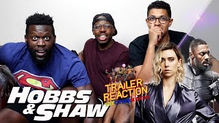 Hobbs amp Shaw Final Trailer Reaction [upl. by Teague]