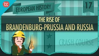 The Rise of Russia and Prussia Crash Course European History 17 [upl. by Orazio]