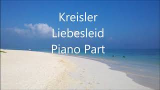 Kreisler Liebesleid Piano Part [upl. by Otsedom651]