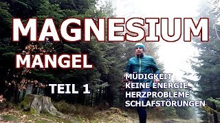 1 Warum Du Magnesium brauchst erfährst du hier Teil 1 [upl. by Anahoj]