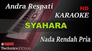 ANDRA RESPATI  SYAHARA  NADA RENDAH PRIA   KARAOKE [upl. by Nnaael315]