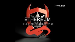 quotETHEREUMquot Technical Analysis ETH  Ok so I lied 10182023 [upl. by Stefanie]