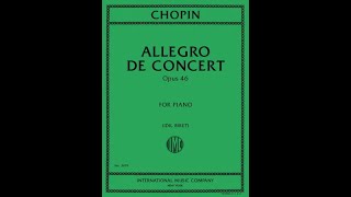 CHOPIN：Allegro de Concert Op 46 FOR PIANO【IMC3679】 [upl. by Leddy669]