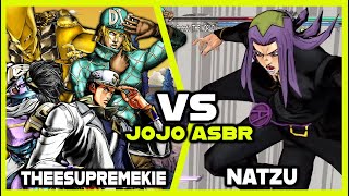 JoJos Bizarre Adventure All Star Battle R Natzu Abbacchio vs TheeSupremeKie  W Diego Jotaro 4 [upl. by Clementi]